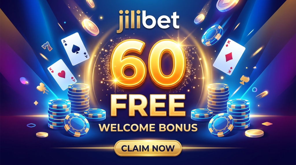 Jilibet Free 60: Claim Your Jili Bonus & Win Big Today!